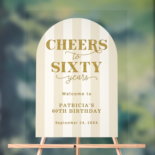 Modern Cheers Sixty Years 60TH Birthday Welcome  Acrylschild (Neutral)