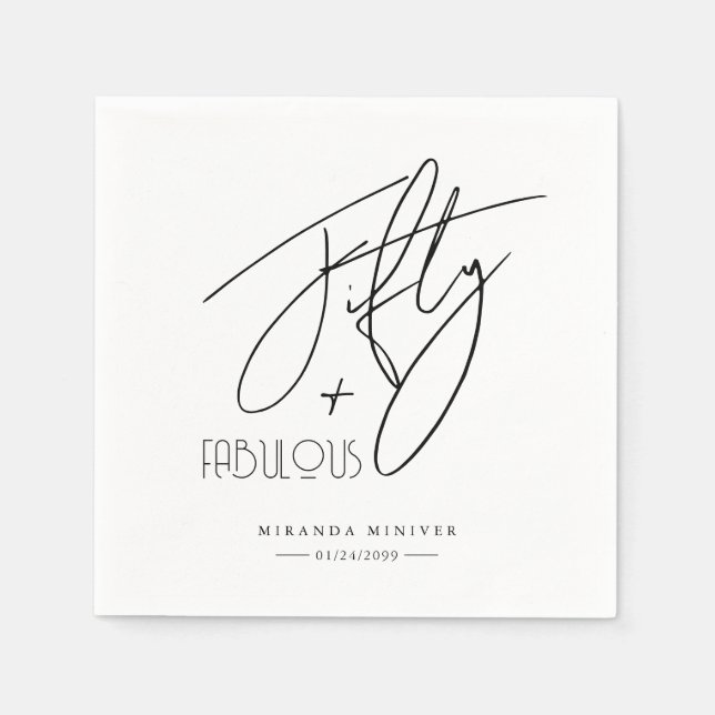 Modern Chic 50 & FABULOUS Kalligraphie Geburtstag Serviette (Vorderseite)