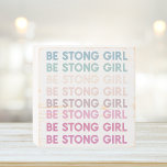 Modern Colorful Be Strong Girl Inspiration Phrase Holzkisten Schild<br><div class="desc">Modern Colorful Be Strong Girl Inspiration Phrase</div>