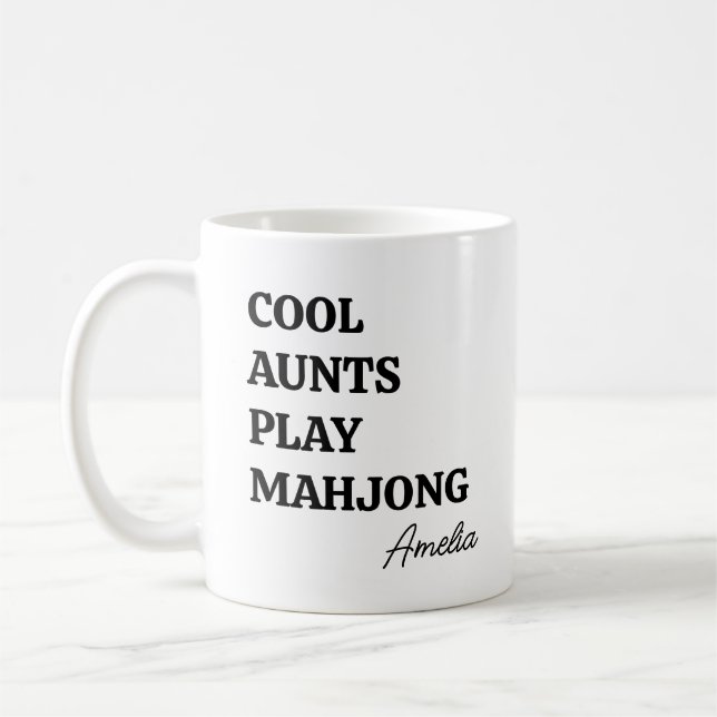 Modern Cool Aunts Play Mahjong Name Quote Kaffeetasse (Links)