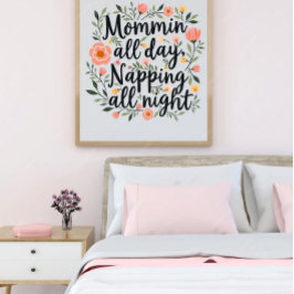 Modern Cute Floral Mother's Day, Cool Birthday Mom Poster