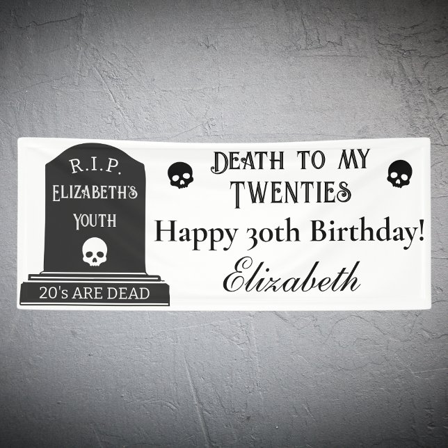 Modern Death to My 20s Skulls 30th Birthday Party Banner (Von Creator hochgeladen)
