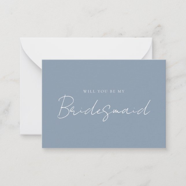 Modern Dusty Blue Bridesmaid Vorschlag Card Mitteilungskarte (Vorderseite)