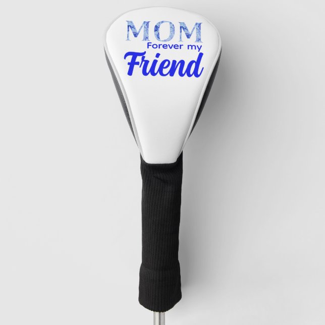 Modern Elegant Mother’s Day|Forever Friend Golf Headcover (Vorderseite)