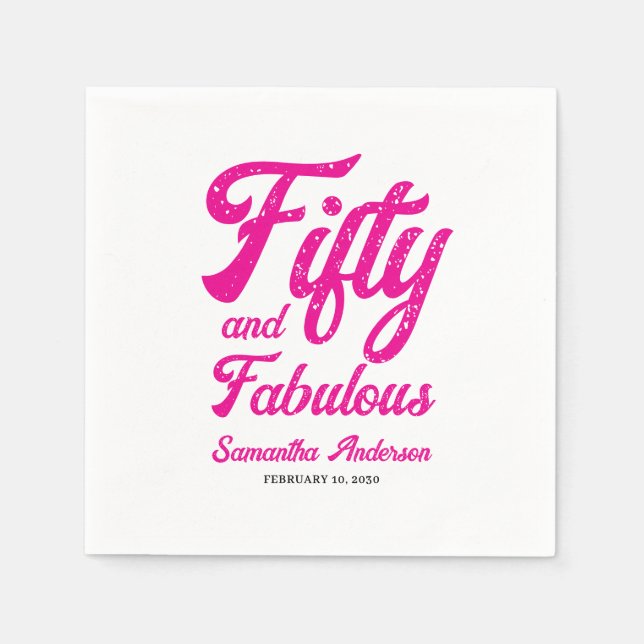 Modern Fifty and Fabulous Pink 50th Birthday Party Serviette (Vorderseite)