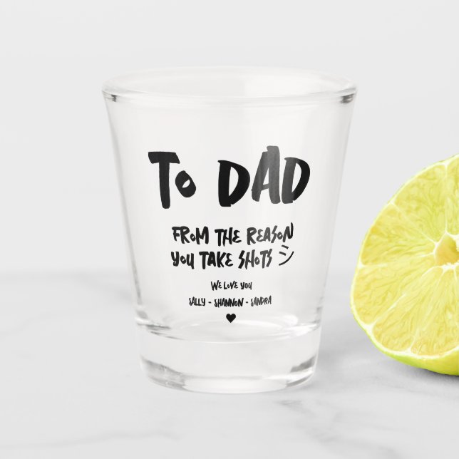 MODERN FUNNY VATER'S DATHER VON EHEFRAU DAUGHTER S SCHNAPSGLAS (Vorderseite)