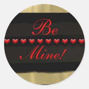 Modern Glam Gold Rote Herzen SEI MEIN Valentinstag Runder Aufkleber