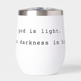 Modern God is Light Stainless Steel Wine Tumbler
