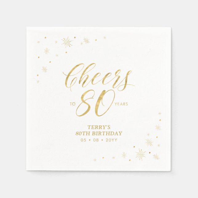Modern Gold Sparkle & Cheers 80. Geburtstagsparty Serviette (Vorderseite)