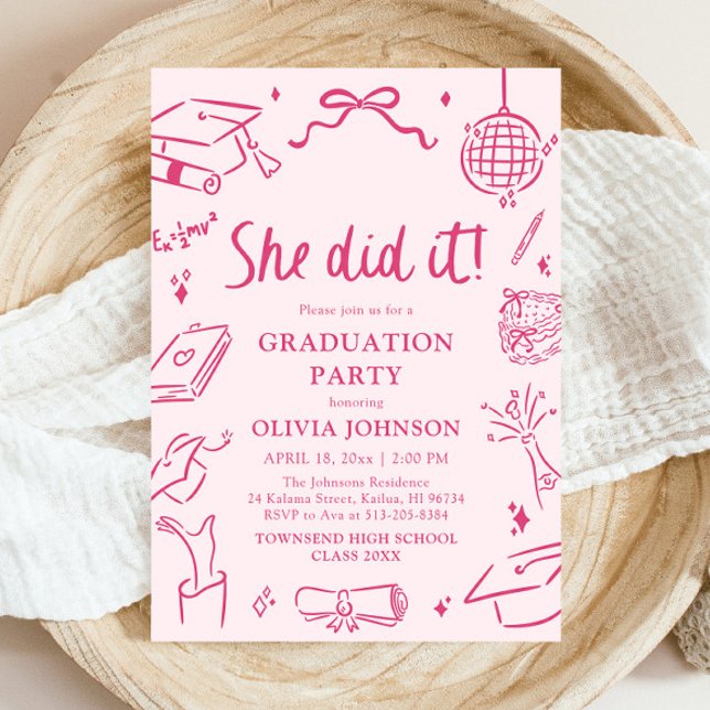 Modern Hand Drawn She did it Pink Graduation Party Einladung (Modern Hand Drawn She did it Pink Graduation Party Invitation)