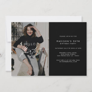 Modern Hello Thirty Birthday Party Foto Script Einladung