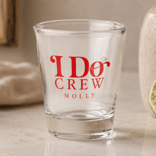 Modern I Do Crew Fette Rote Brautjungfer Schnapsglas