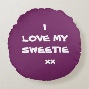 Modern I LIEBE MY SWEETIE xx Lila Coole Niedliche  Rundes Kissen