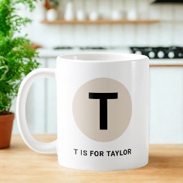 Modern Initial Mug – “T is for [Name]” Design Kaffeetasse