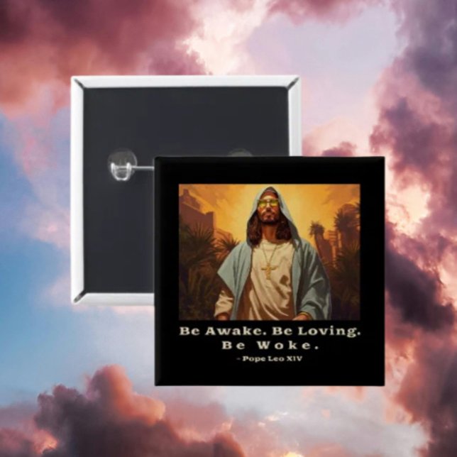 Modern Jesus - *Seid wach. Lieben. Geweckt werden. Button (Von Creator hochgeladen)