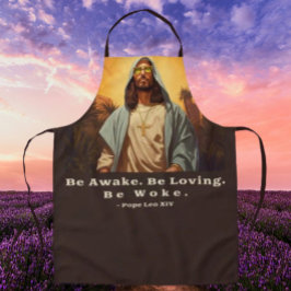 Modern Jesus - *Seid wach. Lieben. Geweckt werden. Schürze