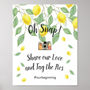 Modern Lemon Boho Summer Oh Snap Hashtag Zeichen Poster