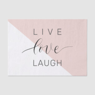 Modern Live Liebe Laught Positive Motivation Zitat Seidenpapier