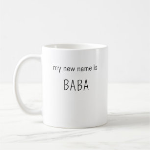 Modern Mein neuer Name ist BaBa papa mommy daddy g Kaffeetasse
