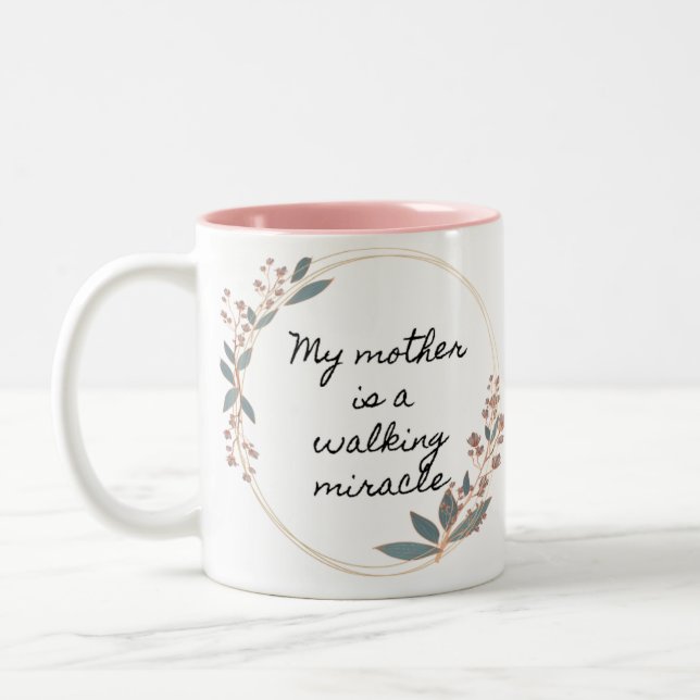 Modern Meine Mama ist ein Wunder, dass die Kaffeem Zweifarbige Tasse (Links)