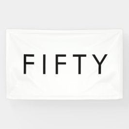Modern Minimal Fifty Bold 50th Birthday Party Banner