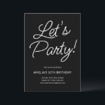 Modern Minimalist Black Script Birthday Party Chic Einladung<br><div class="desc">This birthday party invitation features playful script lettering on a black background for a bold yet elegant look. The flowing typography feels celebratory while staying clean and modern. A versatile design that works beautifully for milestone birthdays,  cocktail parties,  or festive gatherings.</div>