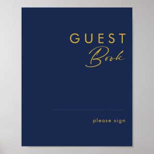 Modern minimalist navyblau goldenes Gästebuch-Sc Poster