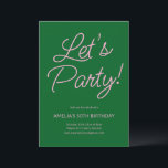 Modern Minimalist Pink Green Birthday Party Chic Einladung<br><div class="desc">This birthday party invitation features playful pink script lettering on a rich green background for a bold yet elegant look. The flowing typography feels celebratory while staying clean and modern. A versatile design that works beautifully for milestone birthdays,  cocktail parties,  or festive gatherings.</div>