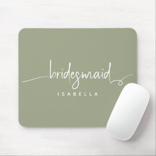 Modern Minimalistische Bridesmaid Script Sage Gree Mousepad
