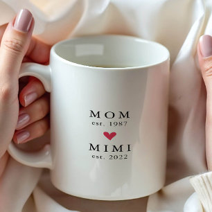 Modern Mom   Mimi Jahr Est. Kaffeetasse