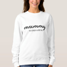 Modern Mommy Personalized Kids Names Mother Love Sweatshirt
