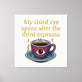 Modern Mystic Coffee Art My third eye collection Leinwanddruck