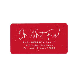 Modern Oh What Fun Script Red Return Address Adressaufkleber