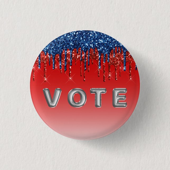 Modern Patriotic Glitter Drip  Vote Button (Vorderseite)