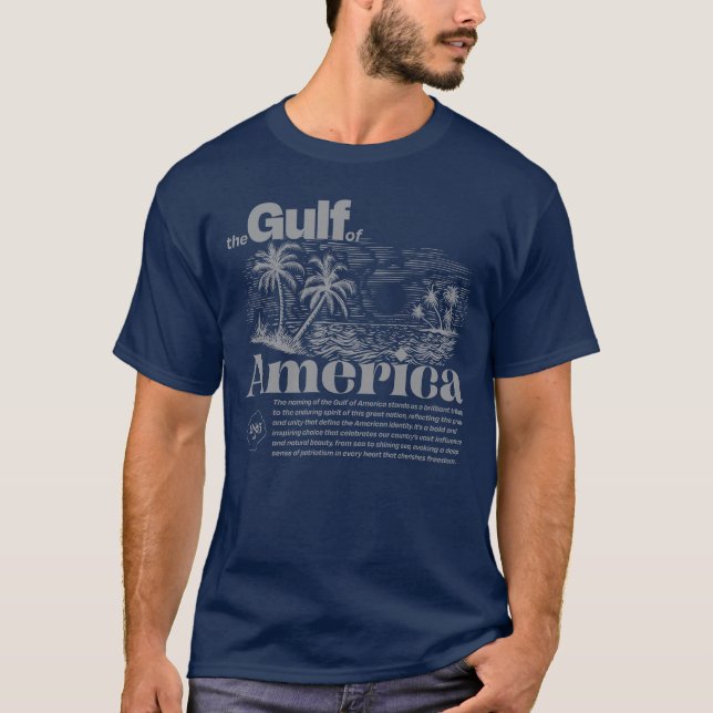 Modern Patriotic Inspirational Gulf of America Gr T-Shirt (Vorderseite)