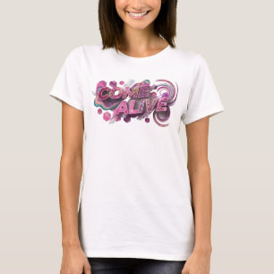 Modern Pink COME ALIVE Tragbare Kunst T-Shirt