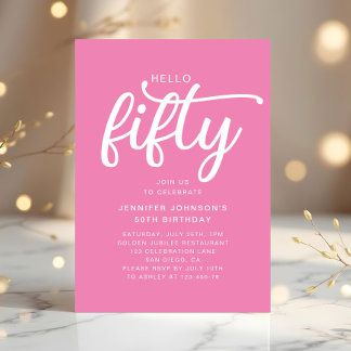 Modern Pink Hallo 50. Geburtstag Einladung