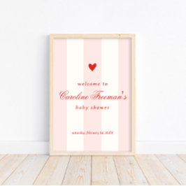 Modern Pink Stripe Heart Valentine Welcome Poster