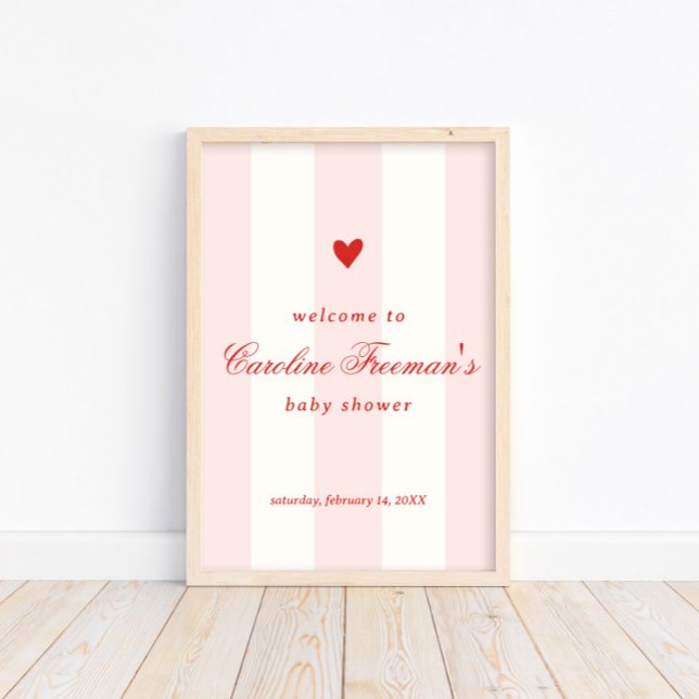 Modern Pink Stripe Heart Valentine Welcome Poster (Von Creator hochgeladen)