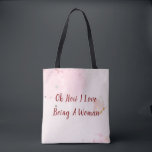 Modern Pink Watercolor Oh How I Love Being a Woman<br><div class="desc">Celebrate confidence, strength, and pride with this empowering tote bag featuring the quote “Oh how I love being a woman.” Designed with clean typography and a modern aesthetic, this stylish tote is perfect for everyday use, shopping trips, work, or gifting. A meaningful accessory for International Women’s Day or any day...</div>