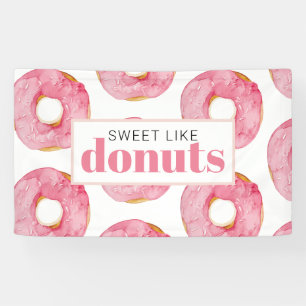 Modern rosa Wasserfarben Süß wie Donuts Zitat Banner