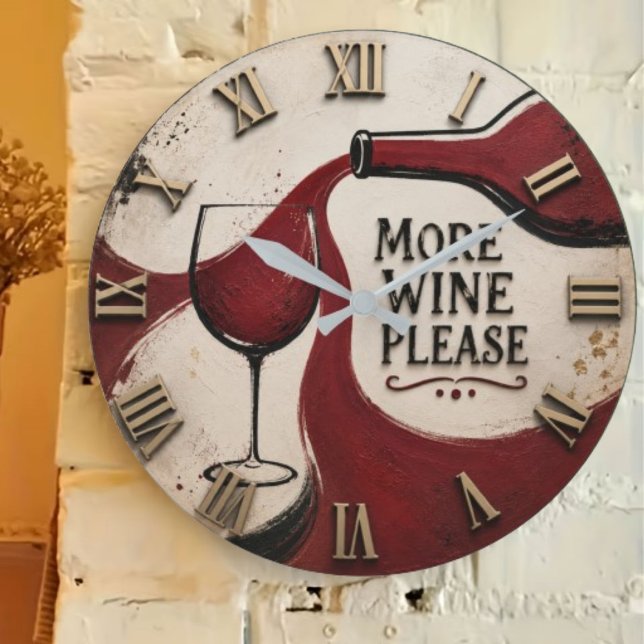 Modern Rustic Wine Lover More Wine Please Große Wanduhr (Von Creator hochgeladen)