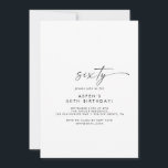 Modern Script 60th Birthday Party Invitation Einladung<br><div class="desc">This modern script 60th birthday party invitation is perfect for a minimalist birthday party. The simple black and white design features unique industrial lettering typography with modern boho style. Customizable in any color. Keep the design minimal and elegant, as is, or personalize it by adding your own graphics and artwork....</div>