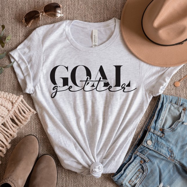 Modern Script Goal Getter T-Shirt (Von Creator hochgeladen)
