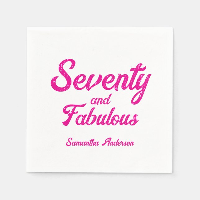 Modern Siebzig und Fantastisch Rosa 70. Geburtstag Serviette (Vorderseite)