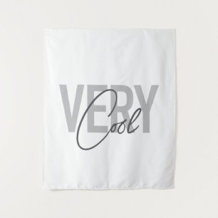 Modern, simple, cool typography of Very Cool Wandteppich