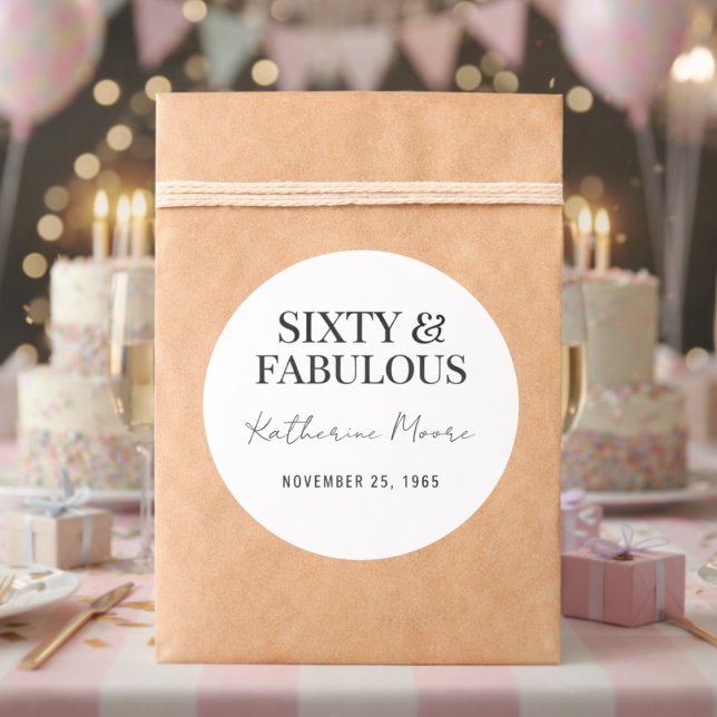 Modern Sixty and Fabulous Bold 60th Birthday Party Runder Aufkleber (Von Creator hochgeladen)