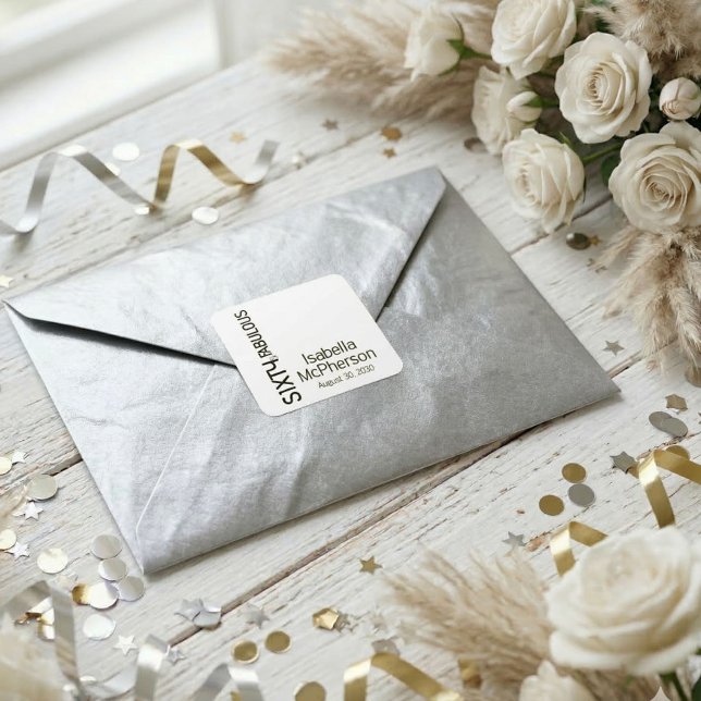 Modern Sixty and Fabulous Bold Birthday Party Quadratischer Aufkleber (Von Creator hochgeladen)