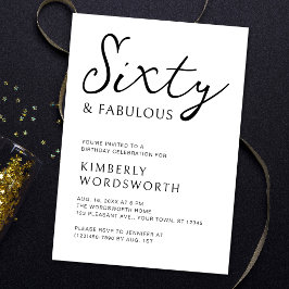 Modern Sixty and Fabulous Script 60th Birthday Einladung