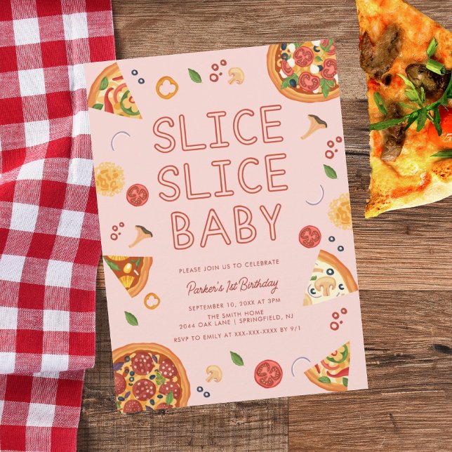 Modern Slice Slice Baby Pizza zum ersten Geburtsta Einladung (Von Creator hochgeladen)